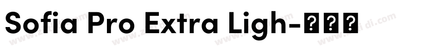 Sofia Pro Extra Ligh字体转换
